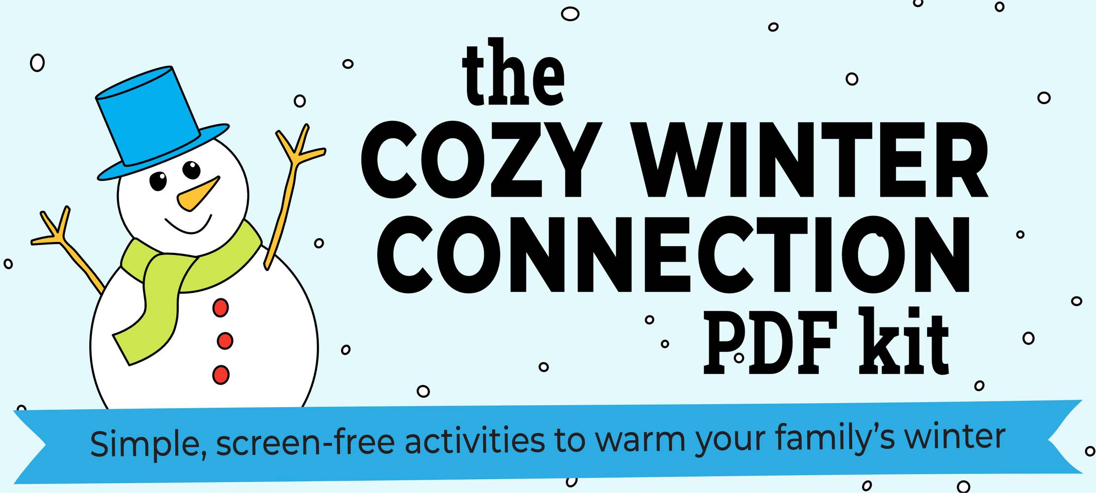 cozy winter connection kit header